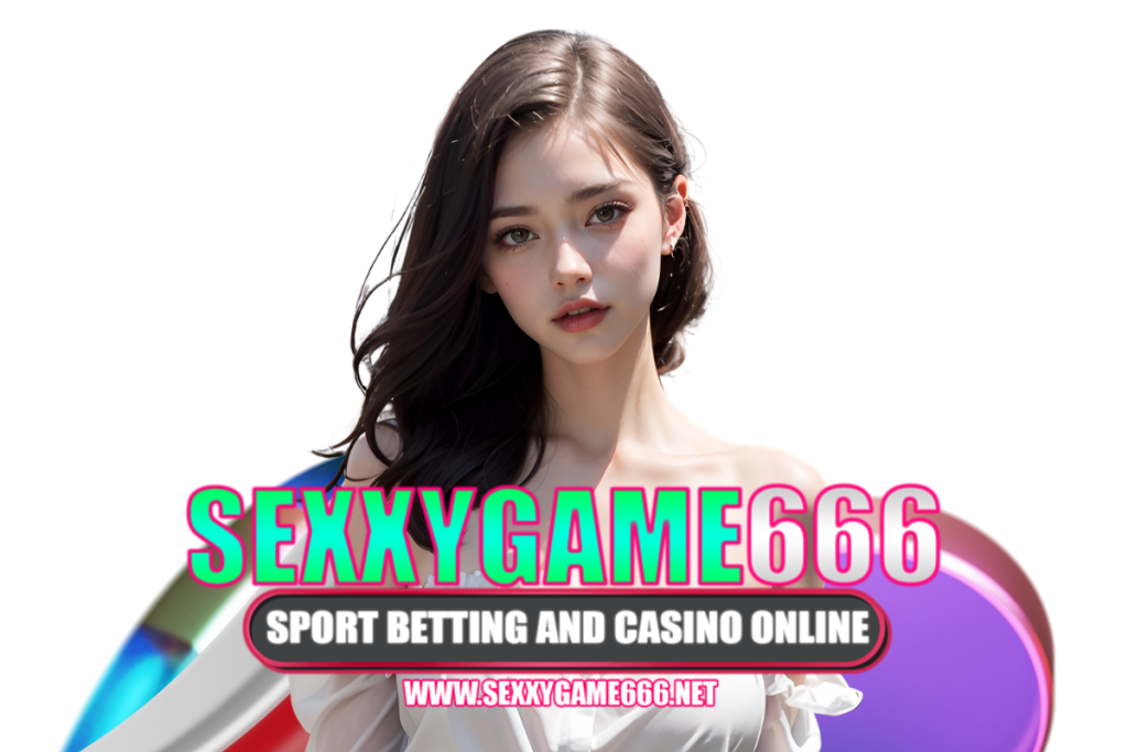 sexxygame666 เว็บตรง
